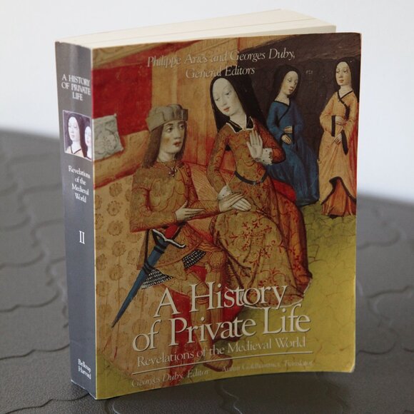 A History of Private Life: Revelations in the Late Medieval World. - Picture 1 of 8